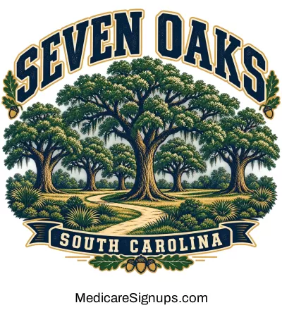 Enroll in a Seven Oaks South Carolina Medicare Plan.